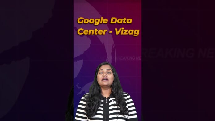 Bharat Aawaz 🌟Vizag is the New IT Hub – గూగుల్ తెస్తున్న గుడ్ న్యూస్ 🔖